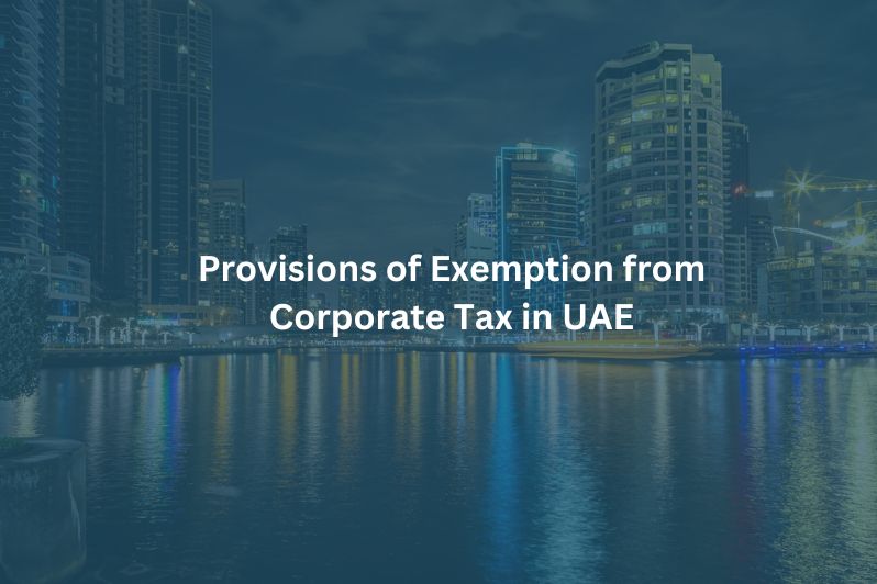 Exemption from Corporate Tax in UAE