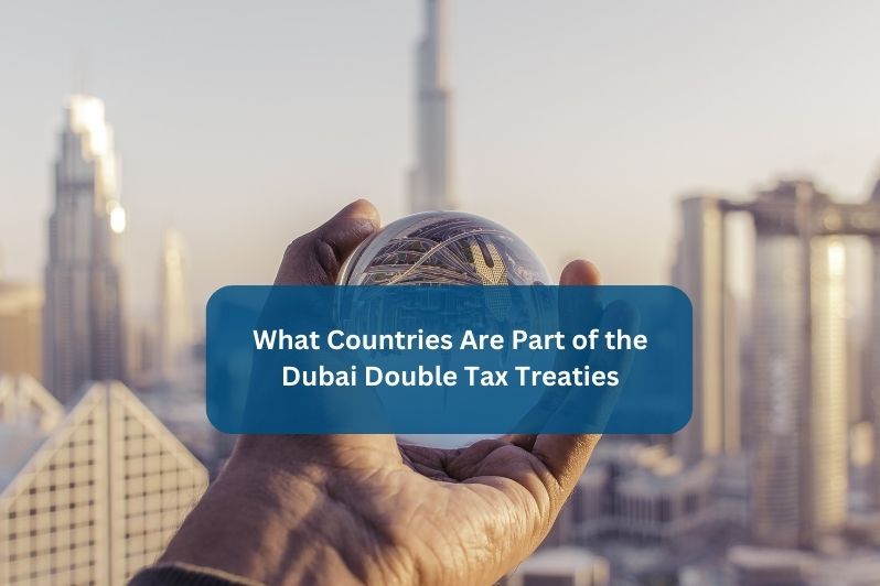 Dubai Double Tax Treaties