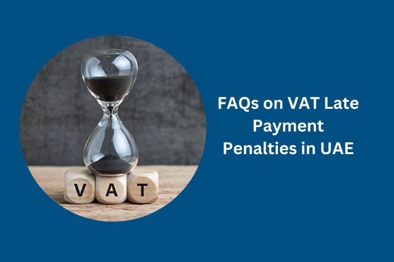 VAT Late payment penalties in the UAE