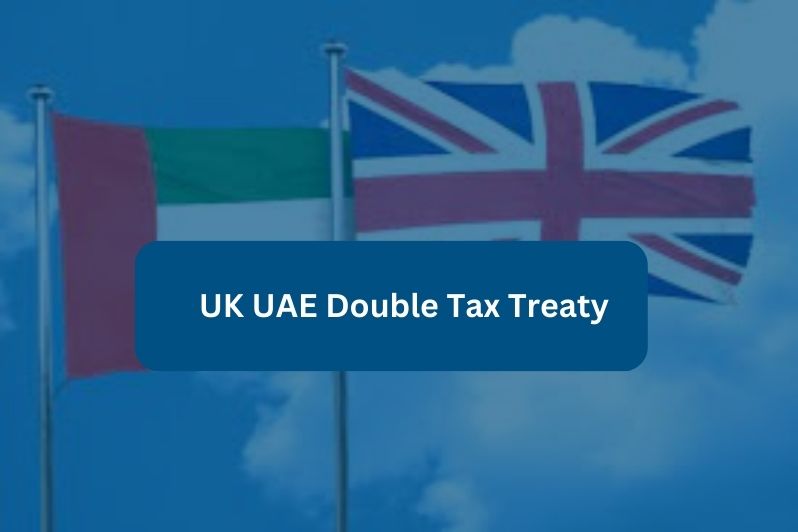 UK UAE Double Tax Treaty