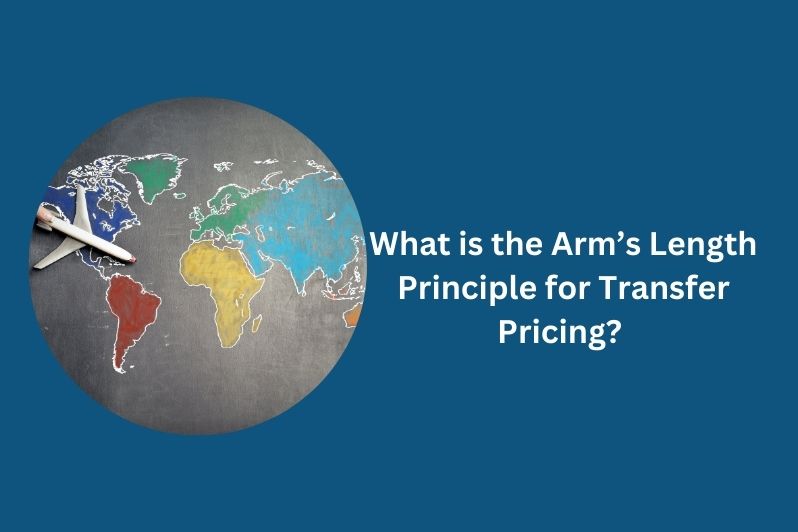 Arm’s Length Principle for Transfer Pricing