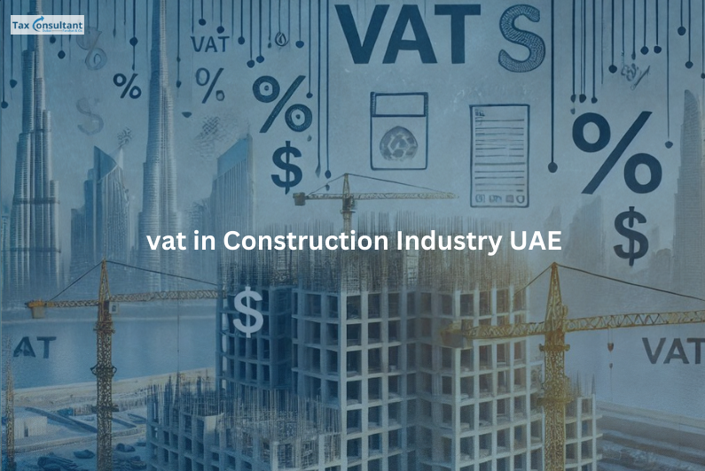 Vat in construction Company UAE